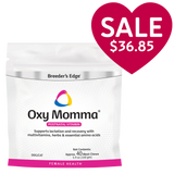 Breeder's Edge® Oxy Momma®