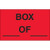 1 1/4 x 2" - "Box ___ Of ___" (Fluorescent Red) Labels (Roll of 500)
