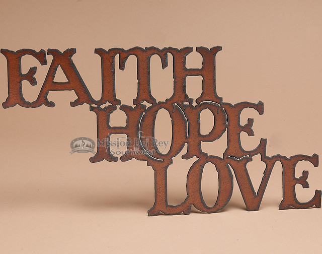 Rustic Metal Art Wall Plaque Faith, Hope, Love (p101) Mission Del