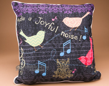 Make A Joyful Noise Song Bird Pillow 18x18