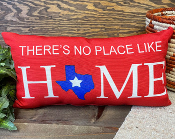 No Place Like Home Texas Pillow