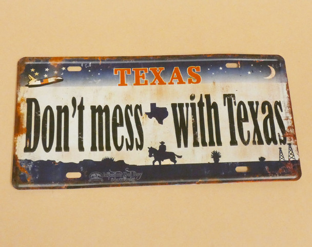 "Don't Mess With Texas" License Plate