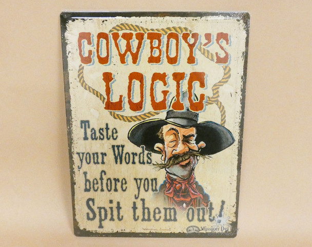 Rustic Tin Sign - Cowboy Logic