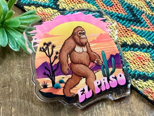 El Paso Texas Big Foot Magnet