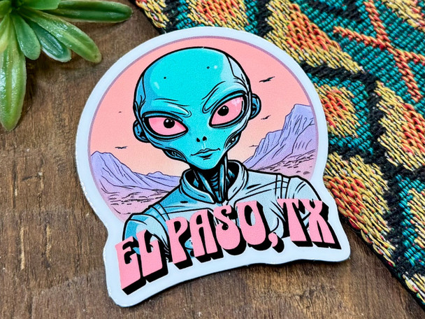 El Paso Texas Alien Sticker