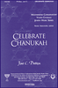 Celebrate Chanukah           Format:  SATB