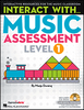 Interact with Music Assessment (Level 1)    Interactive Resources for the Music Classroom       Format:  CD-ROM (in coverwrap)