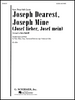 Joseph Dearest, Joseph Mine (Josef Lieber, Josef Mein)    from Three Folk Carols       Format:  Score and Parts