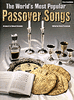 The World's Most Popular Passover Songs  -