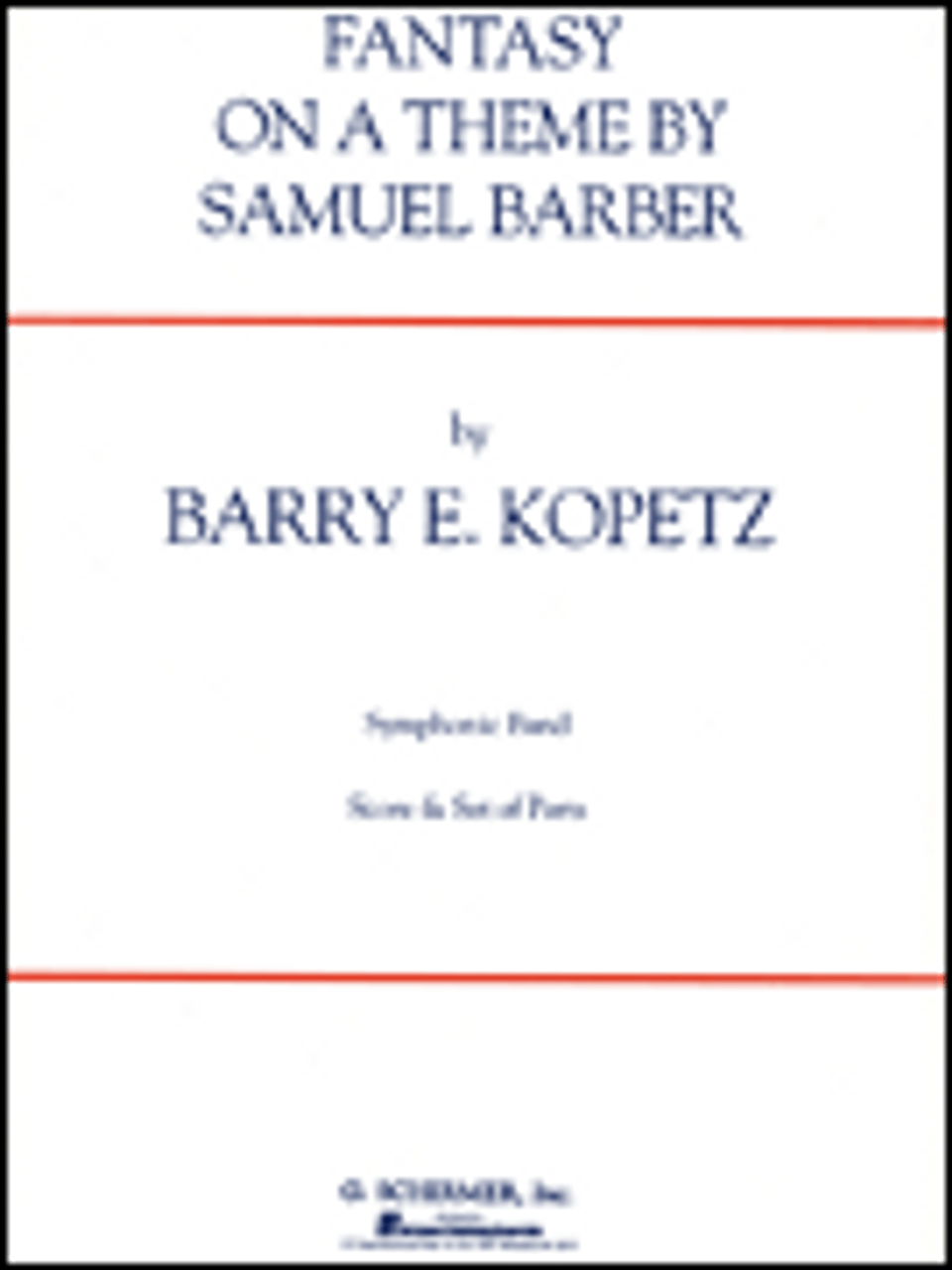 Fantasy on a Theme by Samuel Barber (ov. to The School for Scandal)  Score and Parts