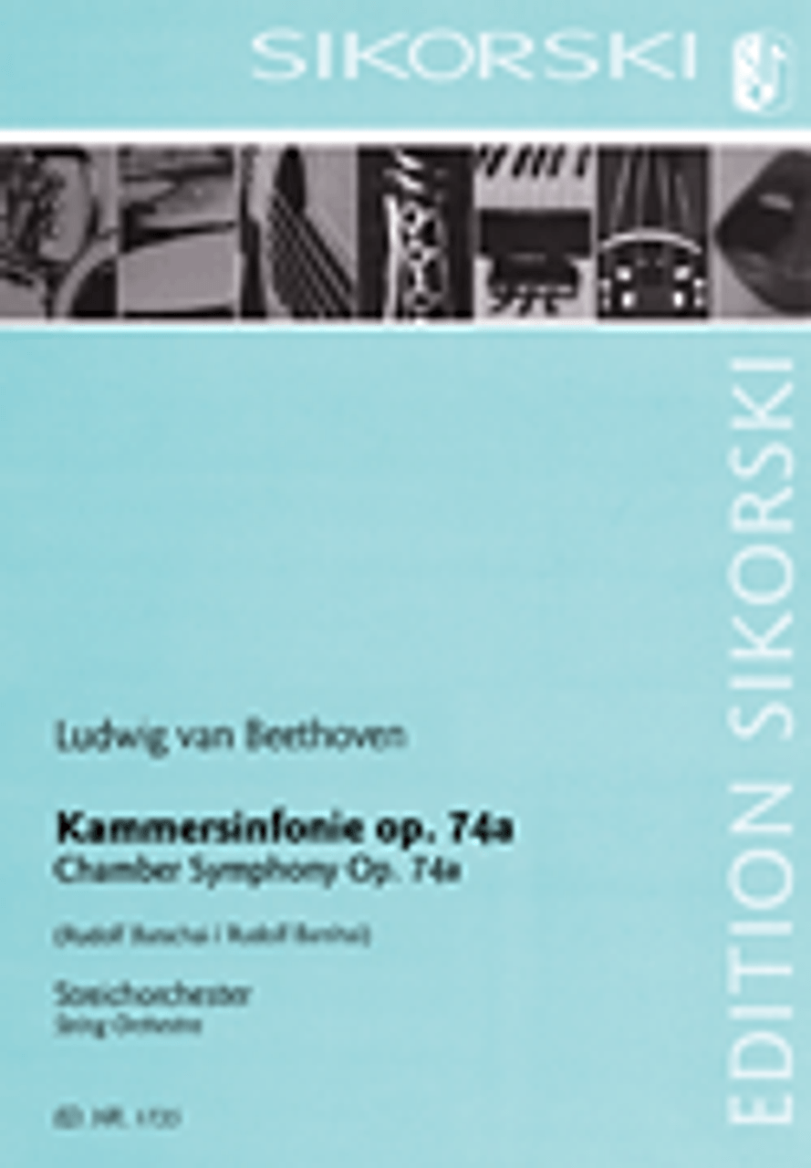 Chamber Symphony Op. 74a  for String Orchestra