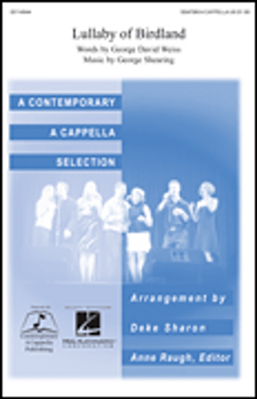 Lullaby of Birdland           Format:  SSATBB a cappella