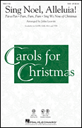 Sing Noel, Alleluia!           Format:  SAB