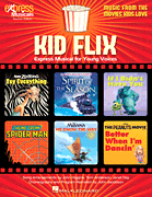 Kid Flix: Music from the Movies Kids Love    Express Musical for Young Voices       Format:  Performance Kit/Audio (Teacher, 30 Singer, Access to Digital Lessons, Audio Tracks & Videos)