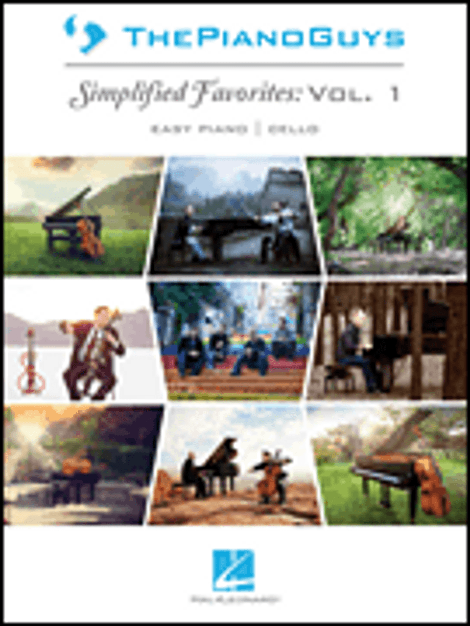 The Piano Guys -Â¦Simplified Favorites, Vol. 1  -  Easy Piano Arrangements with Optional Cello Parts