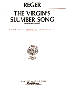 Virgin's Slumber Song  Medium Voice in F