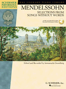 Mendelssohn - Selections from Songs Without Words  Book with Online Audio