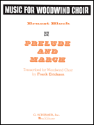 Prelude and March  (Transcription for Woodwind Choir)