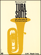 Tuba Suite  for Solo Tuba and 3 French Horns - Score and Parts