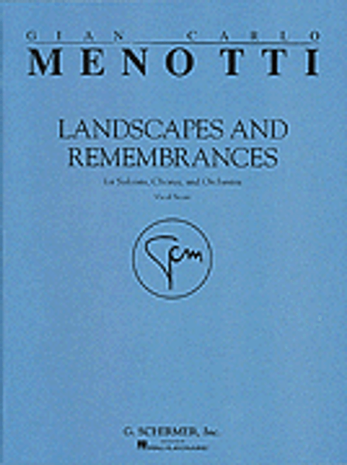 Landscapes & Remembrances  SATB