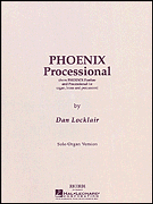 Phoenix Processional  Organ Solo