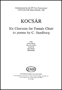 Six Choruses  to Poems by C. Sandburg