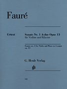 Sonata No. 1 in A Major, Op. 13 for Violin and Piano  With Marked and Unmarked String Parts