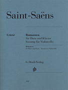 Camille Saint-SaÃƒÂ«ns - Romances for Horn and Piano  Version for Violoncello With Marked and Unmarked String Parts