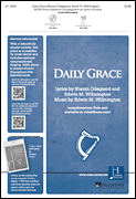 Daily Grace           Format:  SATB