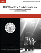 All I Want for Christmas Is You           Format:  SSAA a cappella