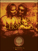 Schirmer Classic Choruses    Clarinet       Format:  Clarinet