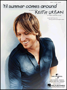 'Til Summer Comes Around  -