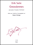 Gnossiennes  -  Revised Edition by Robert Orledge - Piano Solo
