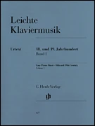 Easy Piano Music of the 18th and 19th Century - Volume I  -  18th and 19th Century Volume I