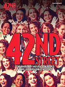 42nd Street  -  Vocal Selections