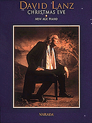 David Lanz - Christmas Eve  -  Piano Solo