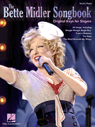 The Bette Midler Songbook - Original Keys for Singers  -