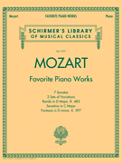 Mozart - Favorite Piano Works  -  Schirmer Library of Classics Volume 2101