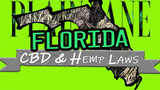 CBD and Hemp Legality in Florida: Florida Hemp Laws - 2021 Update