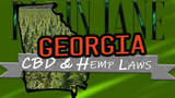 CBD and Hemp Legality in Georgia: Georgia Hemp Laws - 2021 Update