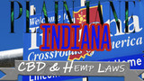 CBD and Hemp Legality in Indiana: Indiana Hemp Laws - 2021 Update