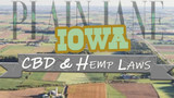 CBD and Hemp Legality in Iowa: Iowa Hemp Laws - 2021 Update