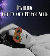 ​ Unveiling the Secrets of CBN for Sleep