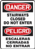 Bilingual OSHA Sign - DANGER: Stairways Closed, 20" x 14", Pack/10