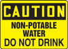 OSHA Safety Sign - CAUTION: Non-Potable Water - Do Not Drink, 10" x 14", Pack/10