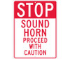 Stop Sound Horn Proceed With Caution Sign Heavy Duty Reflective Aluminum, 24" X 18"
