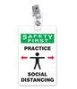 ID Badge, Safety First Practice Social Distancing