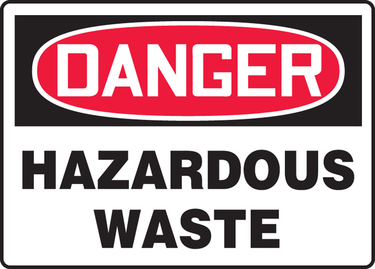 OSHA SignDANGER Hazardous Waste, 10 x 14", Each