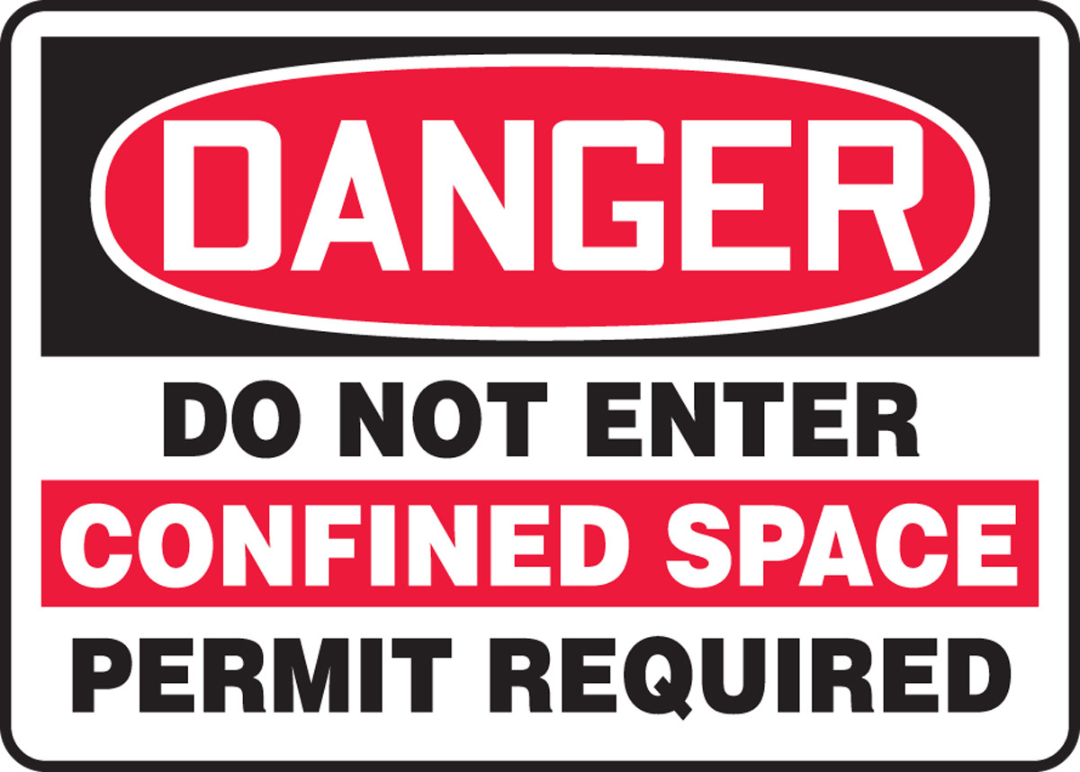 OSHA DANGER Sign: Do Not Enter, Confined Space, Permit Required, 10 x 14",  Each