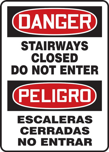 Bilingual OSHA Sign-DANGER: Stairways Closed, 20" x 14", Each